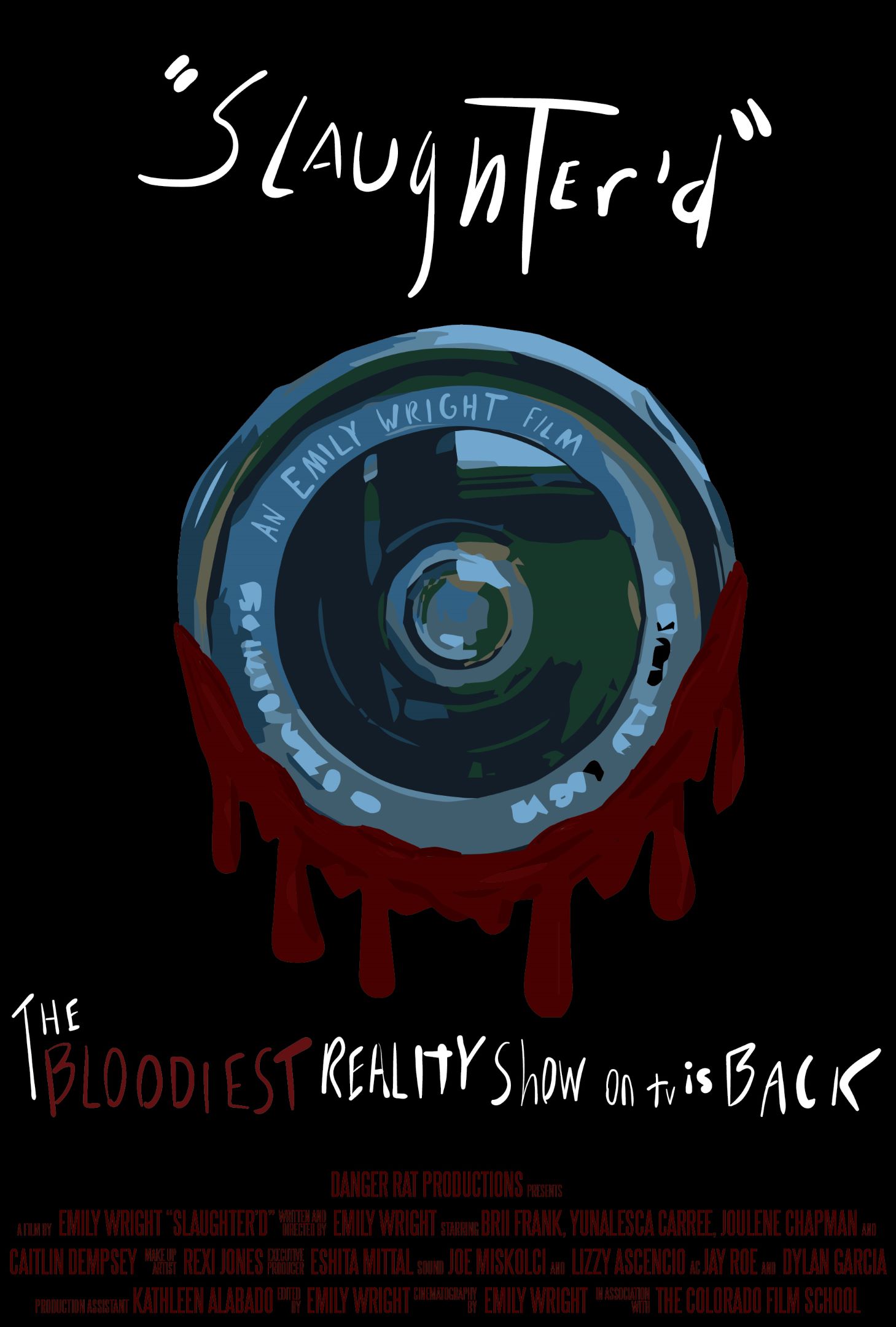 Poster for 'Slaughter'd, a camera lens dripping blood